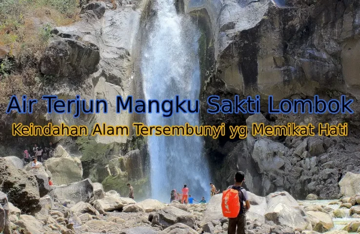 Keindahan-Air-Terjun-Mangku-Sakti-Lombok