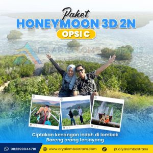 PAKET HONEYMOON 3 HARI 2 MALAM - OPSI C