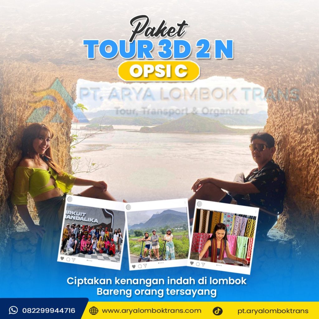 Paket Tour 3 hari 2 malam Opsi C