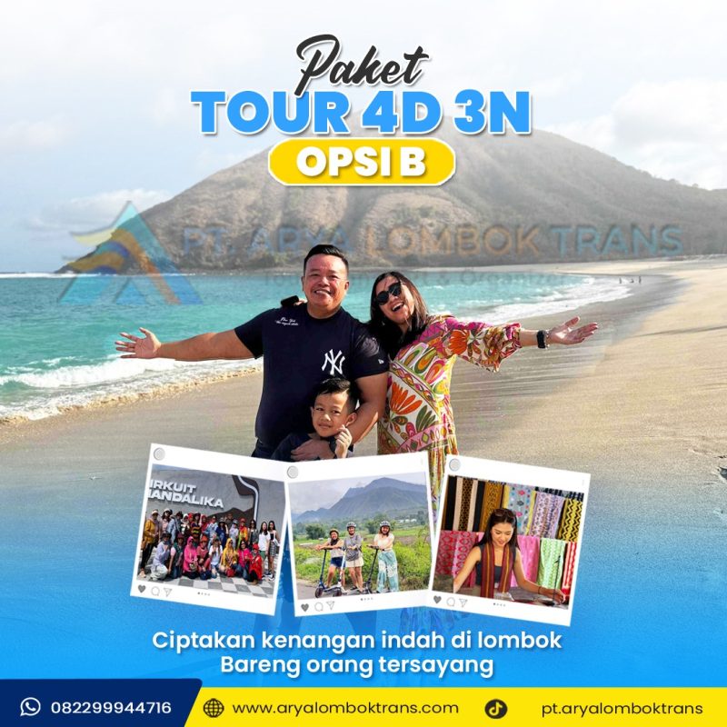Paket Tour 4 hari 3 malam opsi B