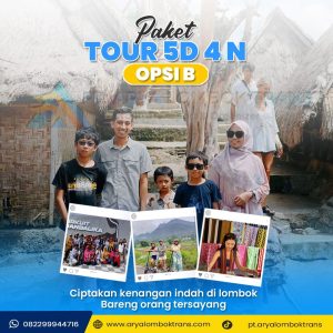 Paket Tour 5 hari 4 malam Opsi B
