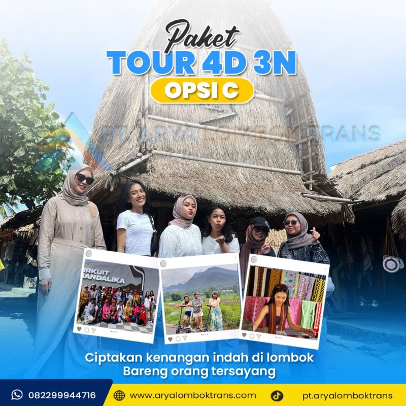 Paket tour 4 hari 3 malam opsi C
