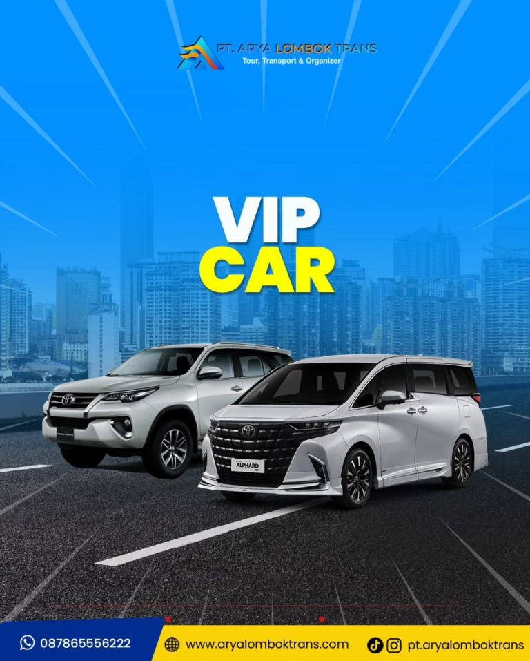 Mobil VIP - armada sewa mobil Lombok Arya Lombok Trans