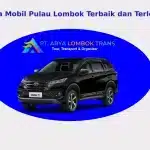 Jasa sewa dan rental mobil terbaik di Lombok