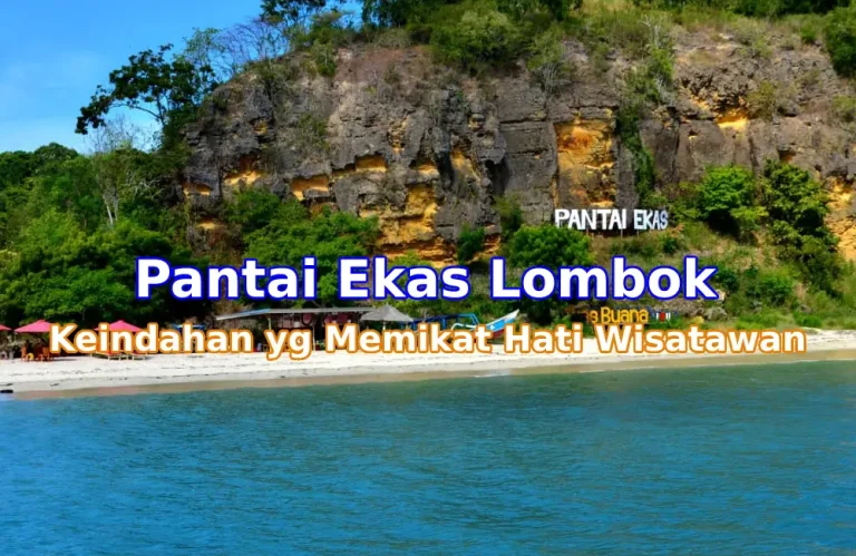 Menyingkap Keindahan Pantai Ekas di Lombok Timur: Surga Tersembunyi Para Petualang