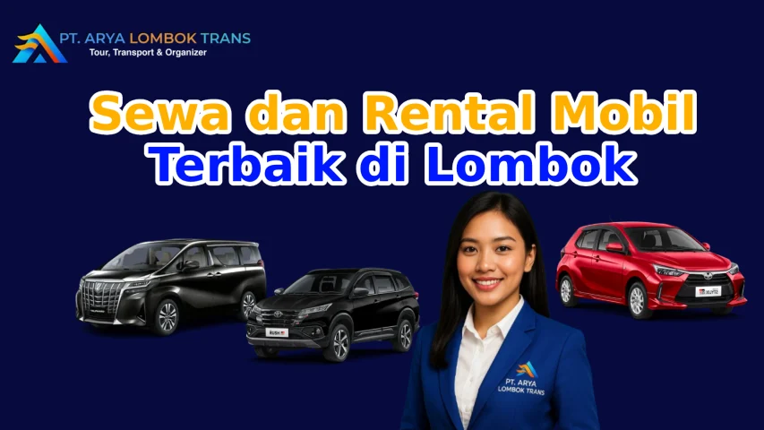 Sewa dan Rental Mobil Lombok Terbaik