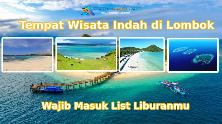12 Tempat Wisata Indah di Lombok yang Wajib Masuk Bucket List Liburanmu