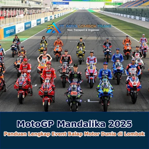 MotoGP Mandalika 2025 - Panduan Lengkap Event Balap Motor Dunia di Lombok