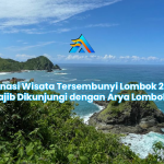 Destinasi Wisata Tersembunyi Lombok 2025 yang Wajib Dikunjungi dengan Arya Lombok Trans