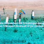 Eksplor Keindahan Gili Trawangan dengan Layanan Transport Eksklusif Arya Lombok Trans