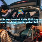 Tren Liburan Lombok Akhir 2025: Layanan Transport Andalan dari Arya Lombok Trans