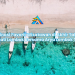 Destinasi Favorit Wisatawan di Akhir Tahun: Nikmati Lombok Bersama Arya Lombok Trans