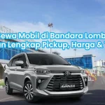 Sewa mobil di Bandara Lombok dengan layanan pickup gratis langsung di arrival gate
