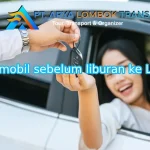 rental mobil sebelum liburan ke Lombok
