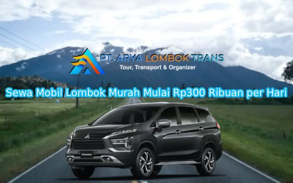 sewa mobil Lombok murah
