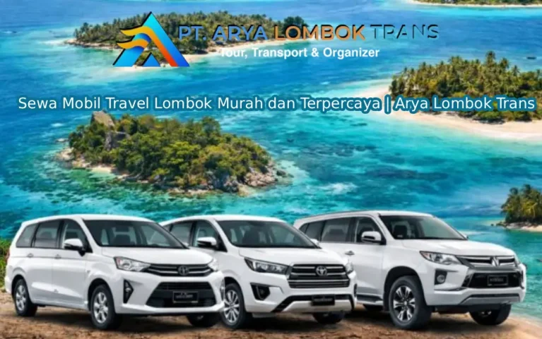 sewa mobil travel Lombok