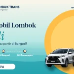 Sewa mobil Lombok ke Gili Trawangan via Pelabuhan Bangsal bersama Arya Lombok Trans