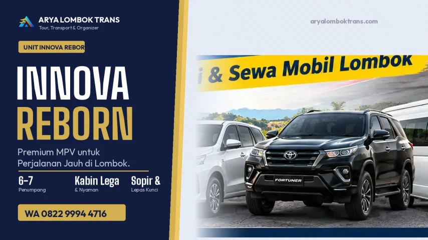 Sewa Innova Reborn di Lombok untuk keluarga dan perjalanan jauh dari Arya Lombok Trans