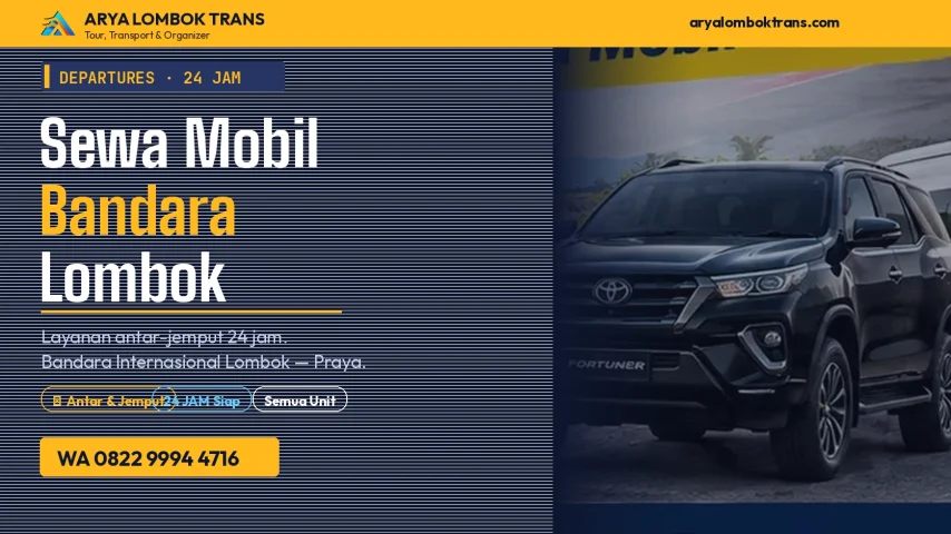 Sewa mobil Bandara Internasional Lombok antar jemput 24 jam — Fortuner Arya Lombok Trans siap di terminal