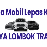 Sewa mobil lepas kunci lombok