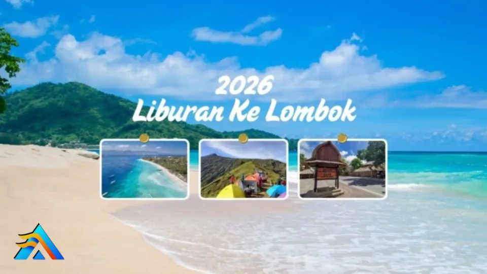 Liburan ke Lombok 2026