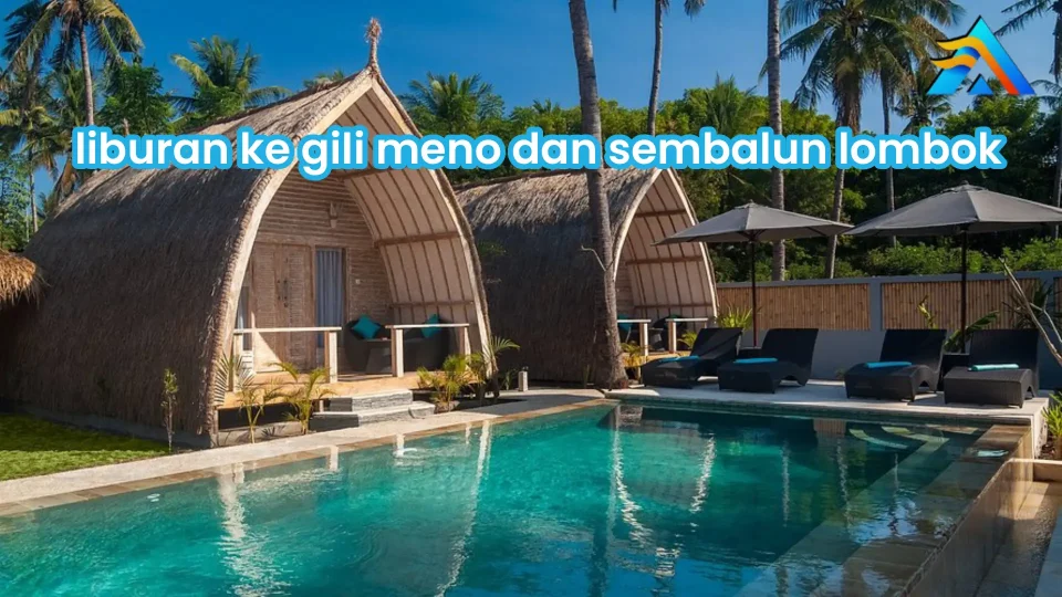 Panduan lengkap liburan ke Gili Meno dan Sembalun Lombok. Itinerary 3 hari, biaya, tips, dan cara perjalanan paling praktis.